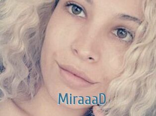 MiraaaD