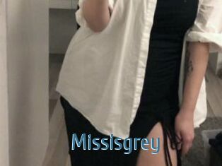 Missisgrey