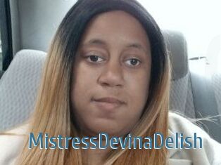 MistressDevinaDelish