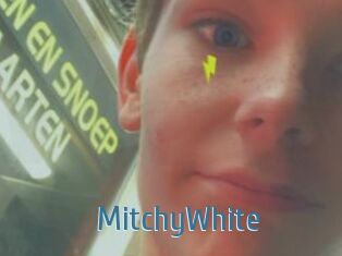 MitchyWhite