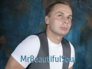 MrBeautifulSoul