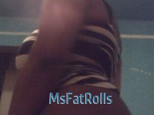 MsFatRolls