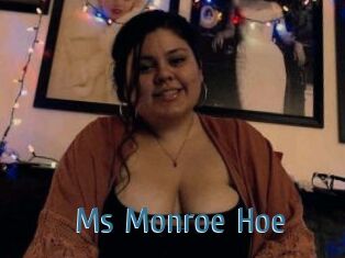 Ms_Monroe_Hoe