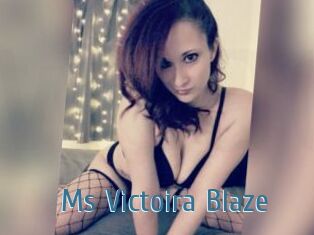 Ms_Victoira_Blaze