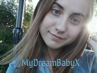 MyDreamBabyX