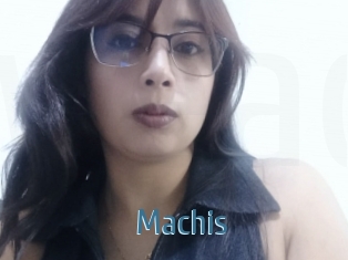 Machis