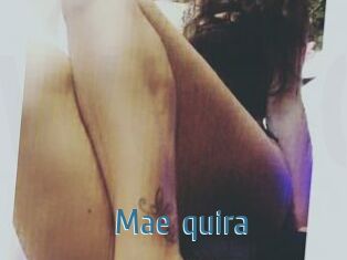 Mae_quira