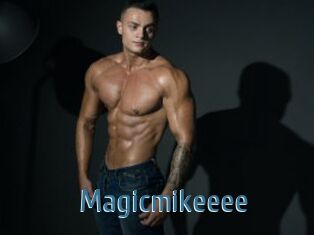 Magicmikeeee