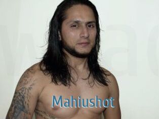 Mahiushot