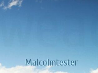 Malcolmtester