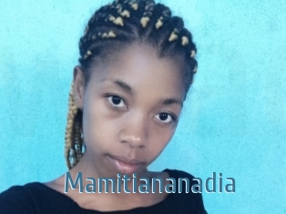 Mamitiananadia