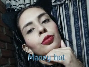 Maney_hot
