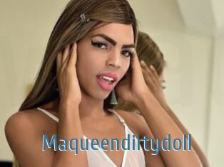 Maqueendirtydoll