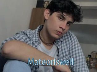 Mateoriswell