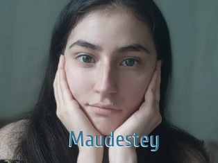 Maudestey