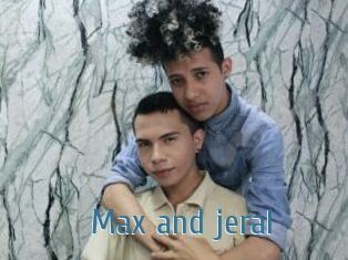 Max_and_jeral
