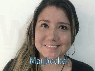 Maybecker