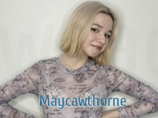 Maycawthorne