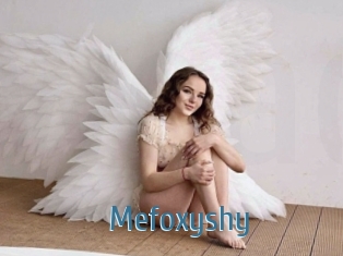 Mefoxyshy
