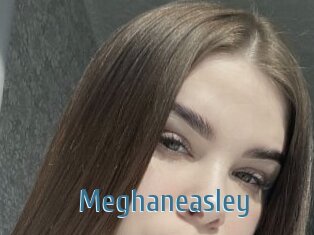 Meghaneasley
