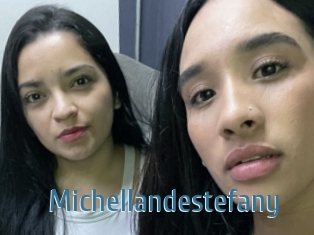 Michellandestefany