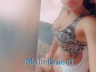 Michellsweett