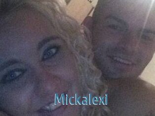 Mickalexi