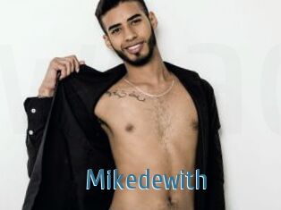 Mikedewith
