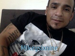 Mikeysixnine