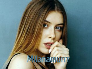 Milanamurrr
