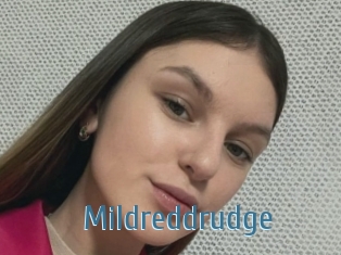 Mildreddrudge