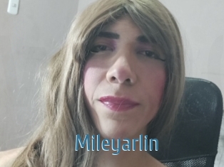 Mileyarlin