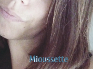 Mioussette