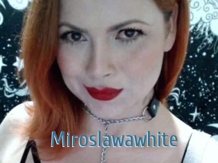 Miroslawawhite