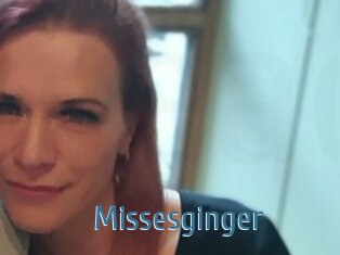 Missesginger