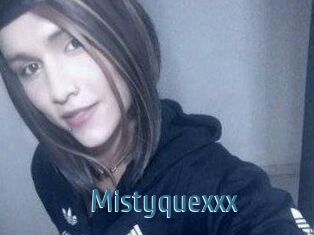 Mistyquexxx