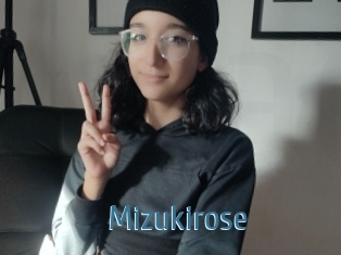 Mizukirose
