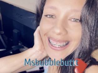 Msbubblebuttt