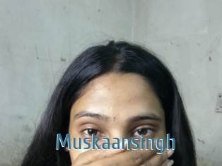 Muskaansingh