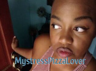 MystressPizzaLover