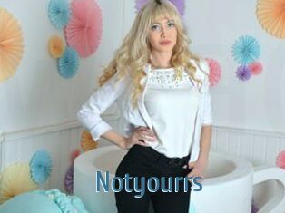 Notyourrs