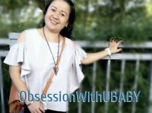 ObsessionWithUBABY