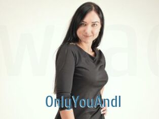 OnlyYouAndI