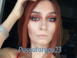 Pussuforyou23