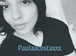 Paulaacostaxxx