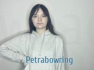 Petrabowring