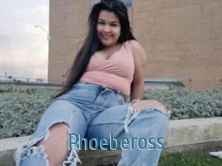Phoebeross