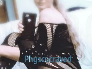 Physcocraved