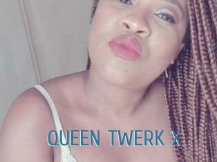 QUEEN_TWERK_X