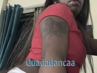 Quadadancaa